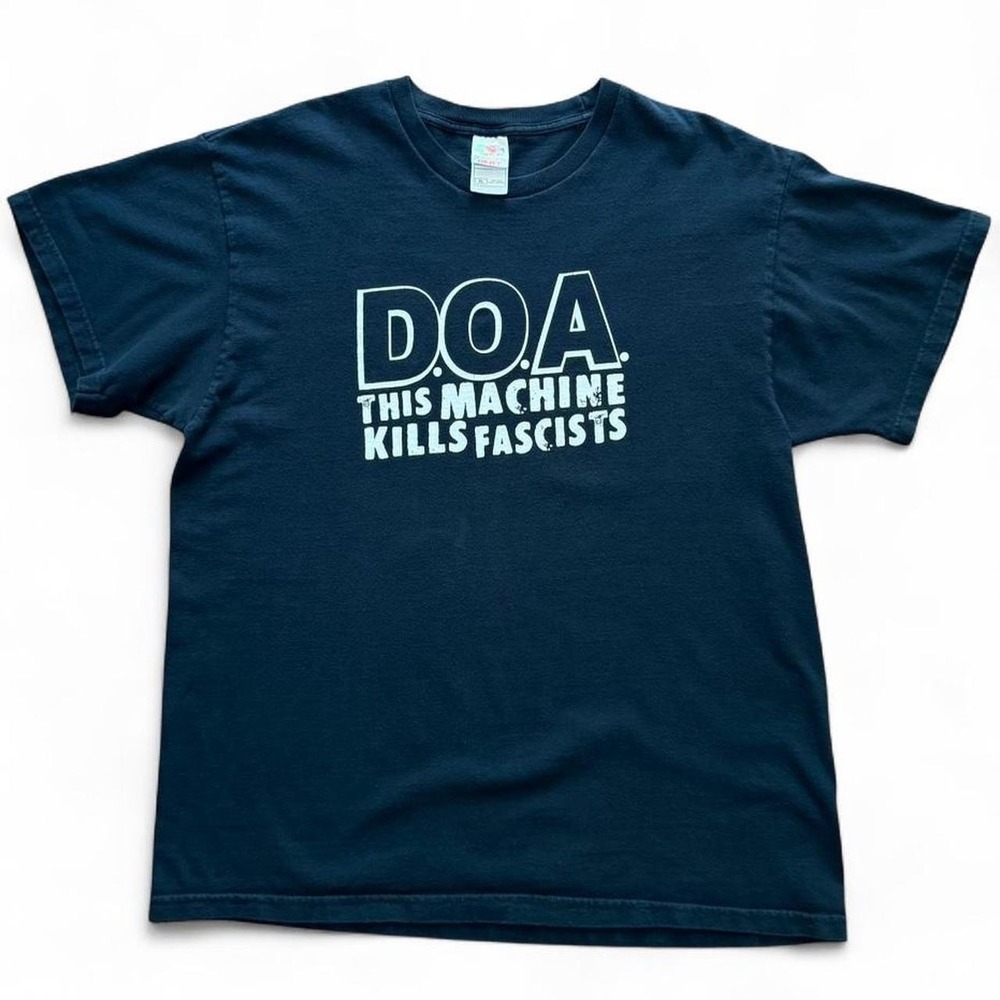 Vintage Y2K DOA This Machine Kills Fascists Punk Rock Vancouver Band T-shirt